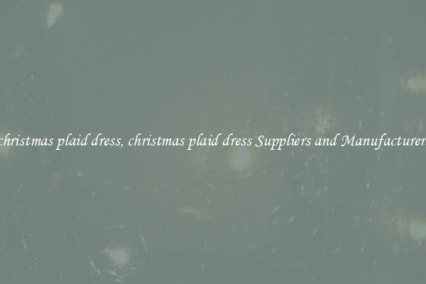 christmas plaid dress, christmas plaid dress Suppliers and Manufacturers